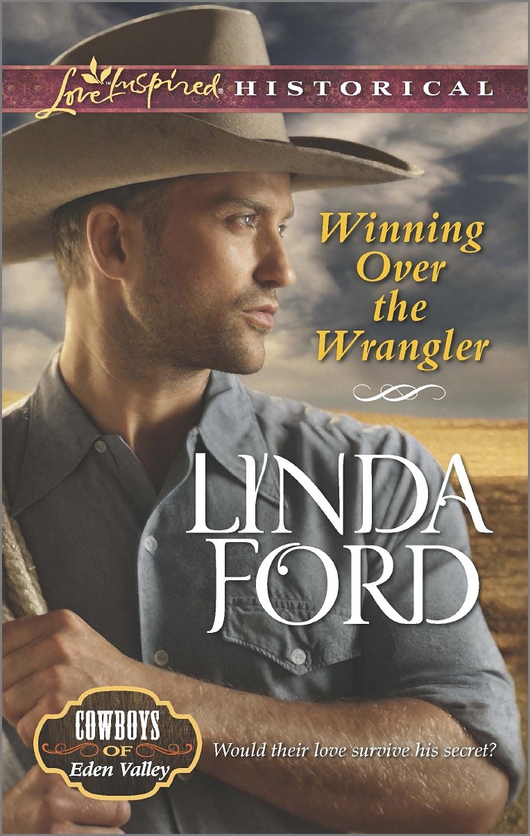 Winning Over the Wrangler (Cowboys of Eden Valley Book 6)