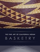 The Fine Art of California Indian Basketry