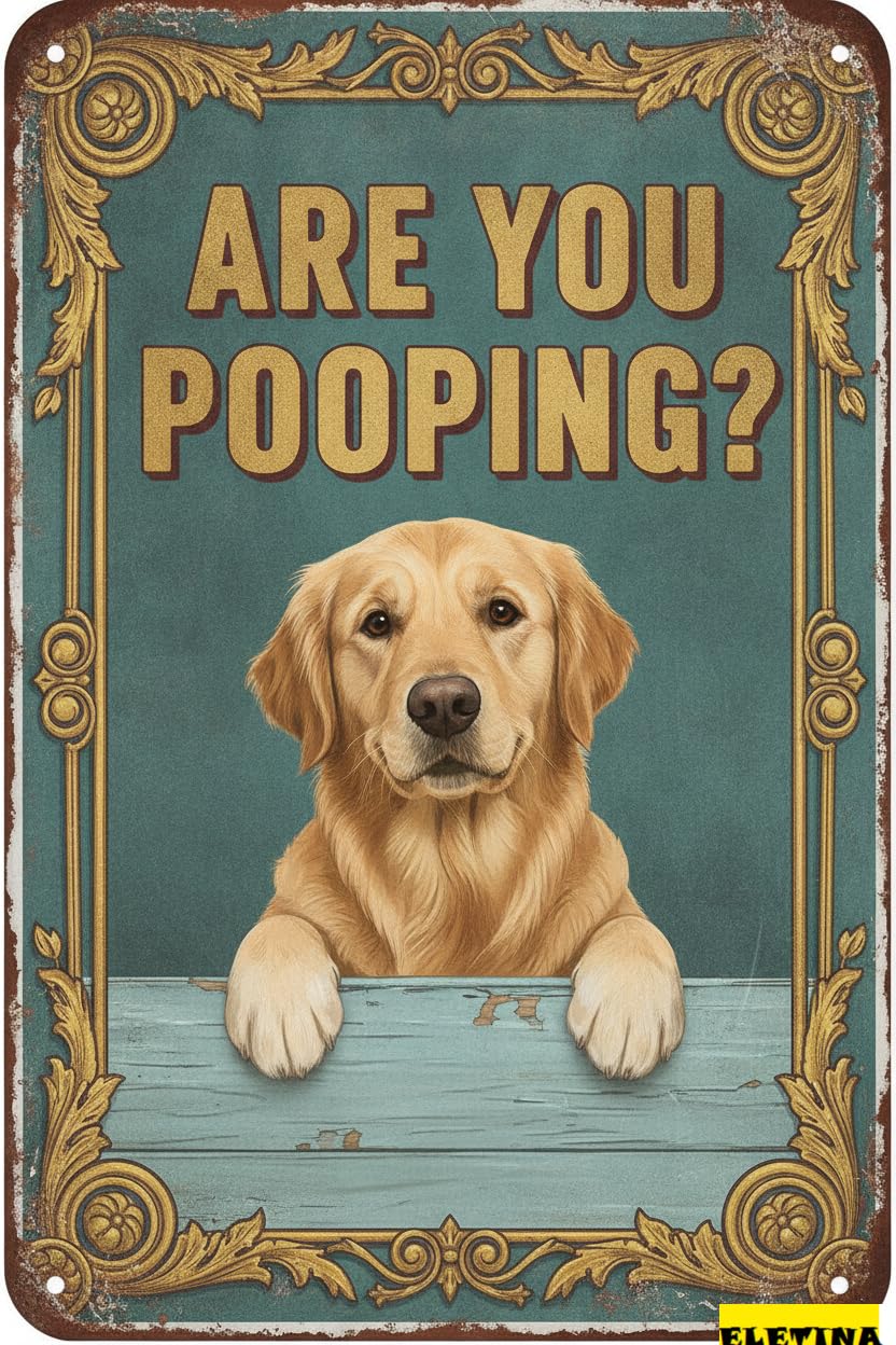 Personalized Sign for Man Cave Metal S Labrador Dog Are You Pooping Vintage S Retro Aluminum Tin Toilet Washroom Garden Home Bar Cafe Decor 8x12 Inch Private Property Decorative