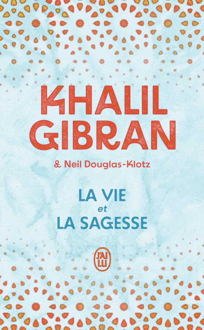La vie et la sagesse