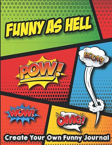 Funny As Hell Create your own funny journal