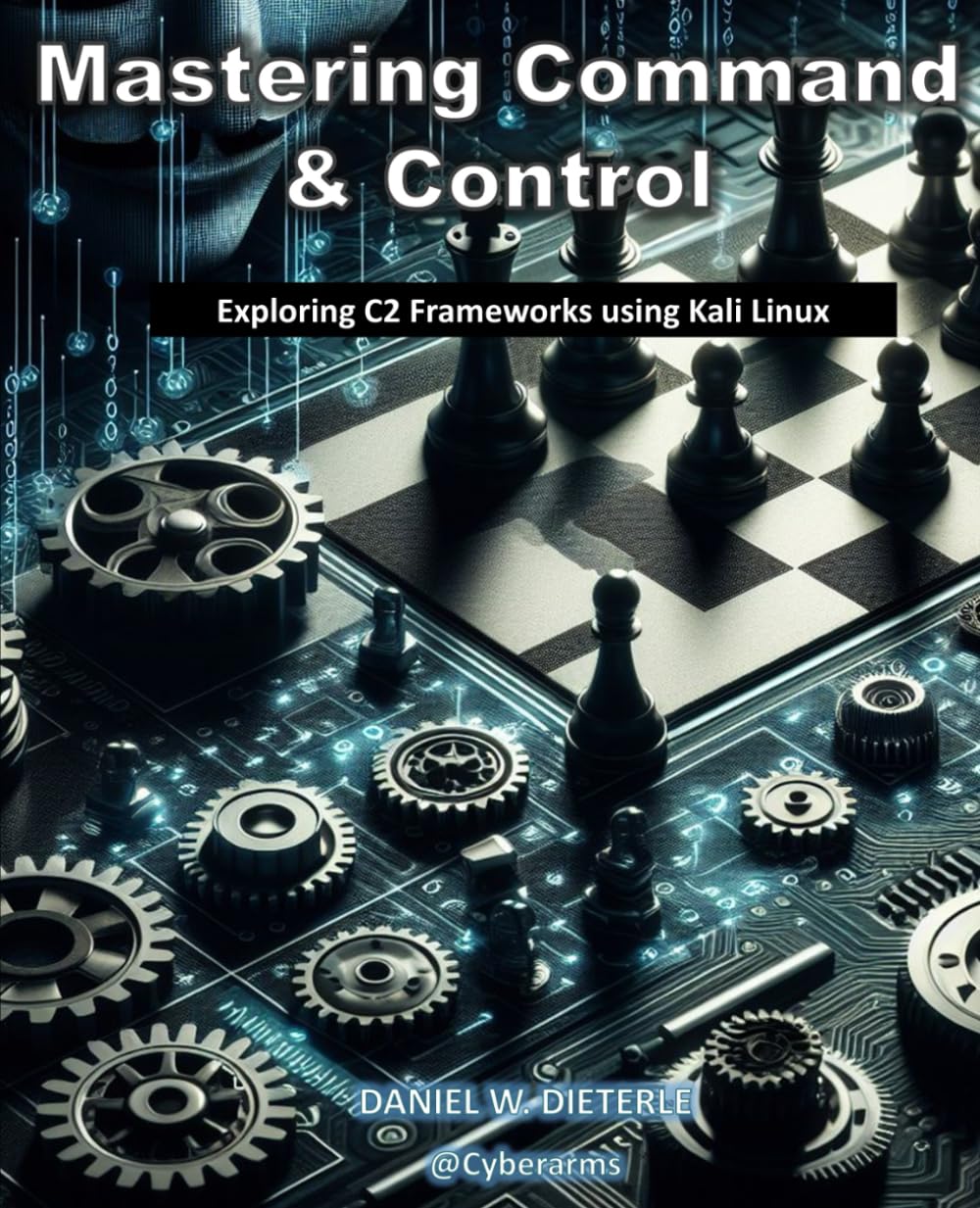 Mastering Command & Control: Exploring C2 Frameworks using Kali Linux