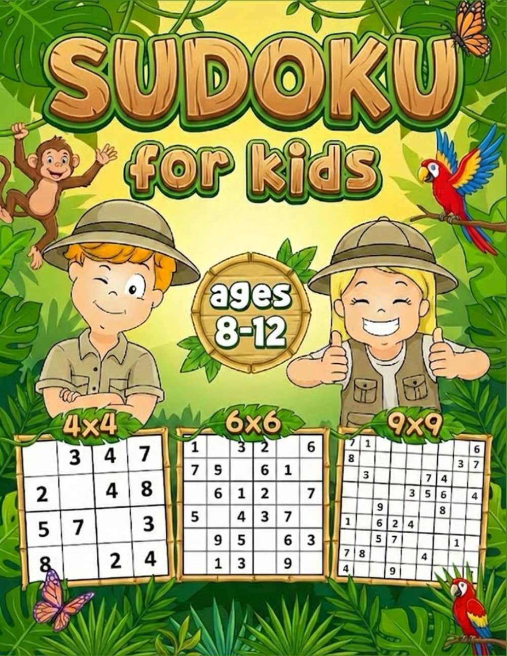 Sudoku for Kids 8-12: Fun and Challenging Logic Puzzles to Boost Brain Power and Problem-Solving Skills