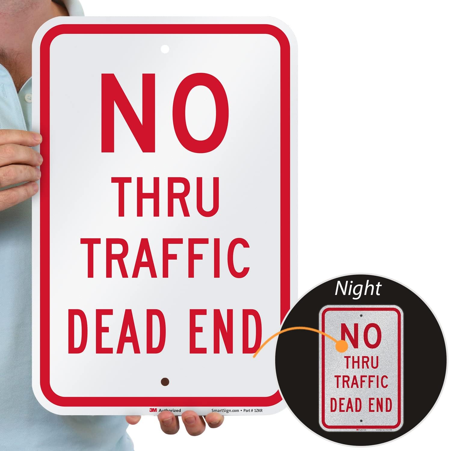 SmartSign-K-5855-EG "No Thru Traffic, Dead End" Sign | 12" x 18" 3M Engineer Grade Reflective Aluminum - Red on White