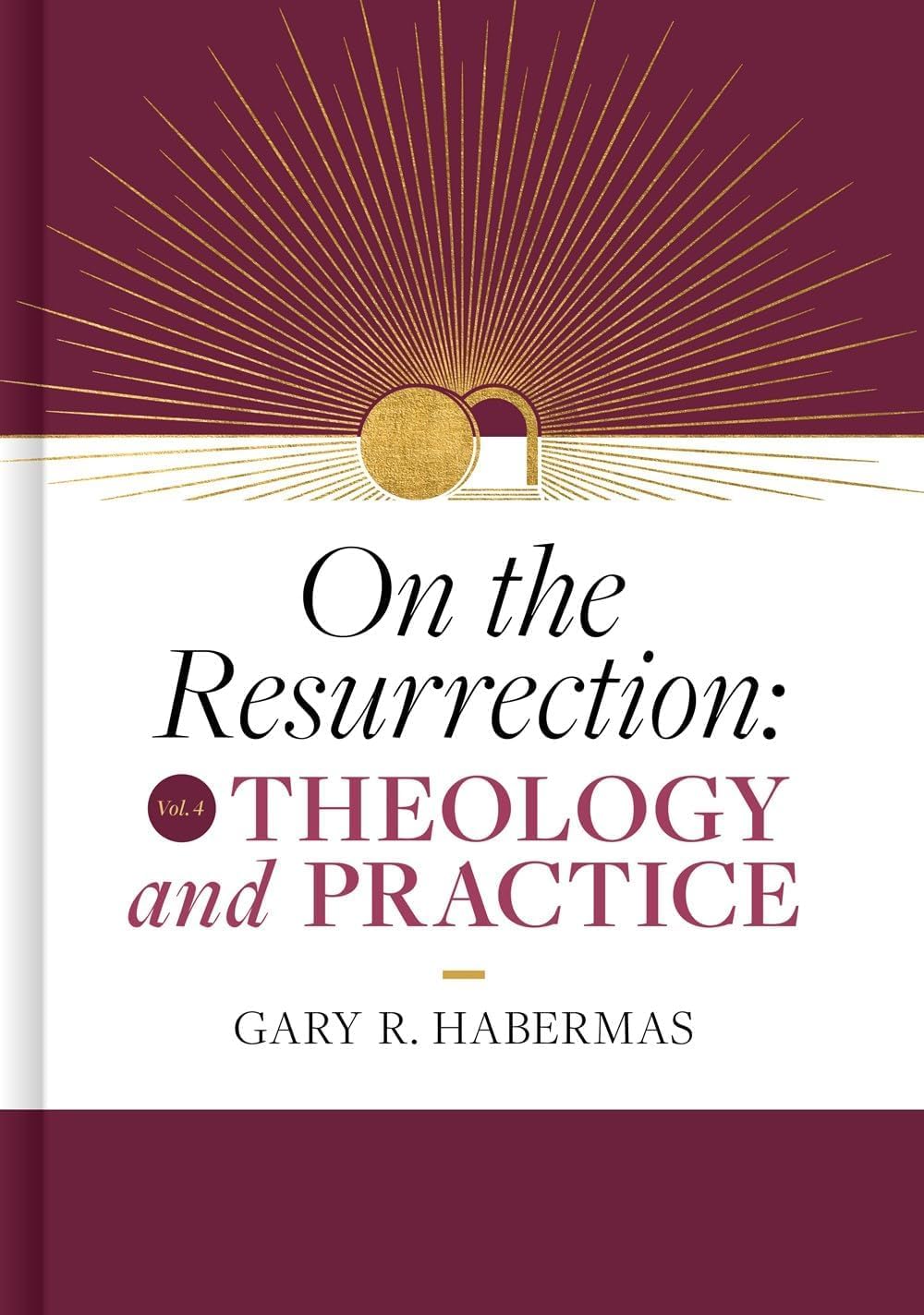On the Resurrection, Volume 4