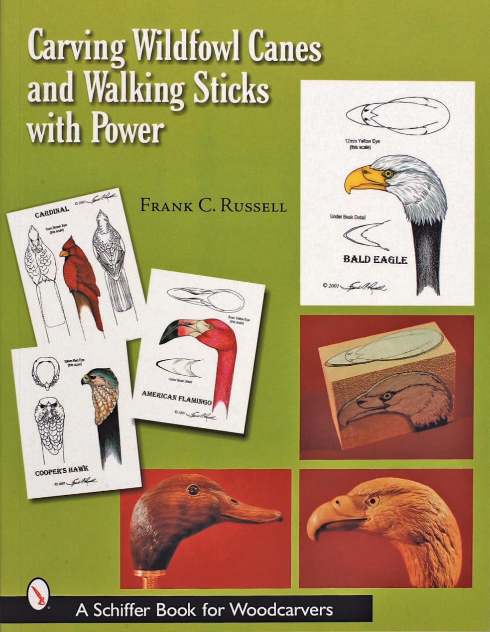 CARVING WILDFOWL AND WALKING STICKS WITH (Schiffer Book for Woodcarvers)