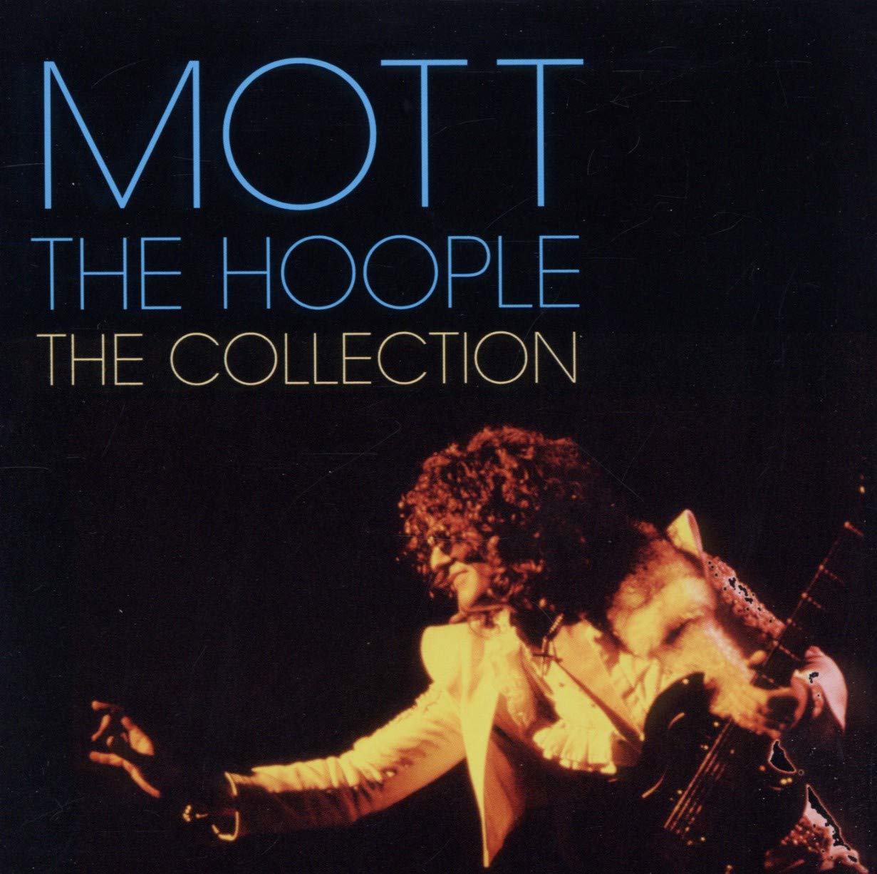 Mott The Hoople : The Collection