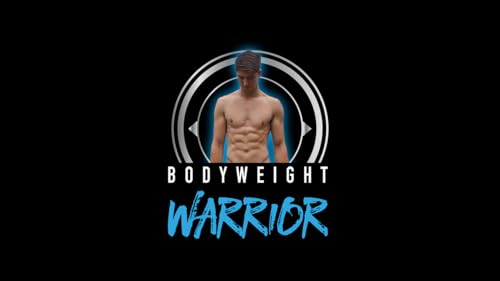 Bodyweight Warrior