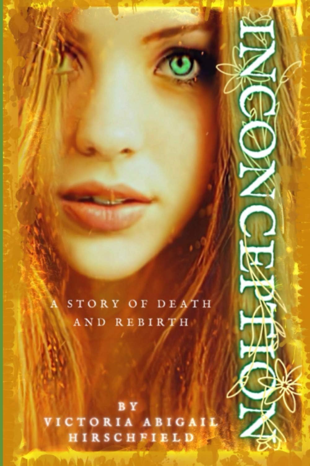 Inconception: A story of death and rebirth