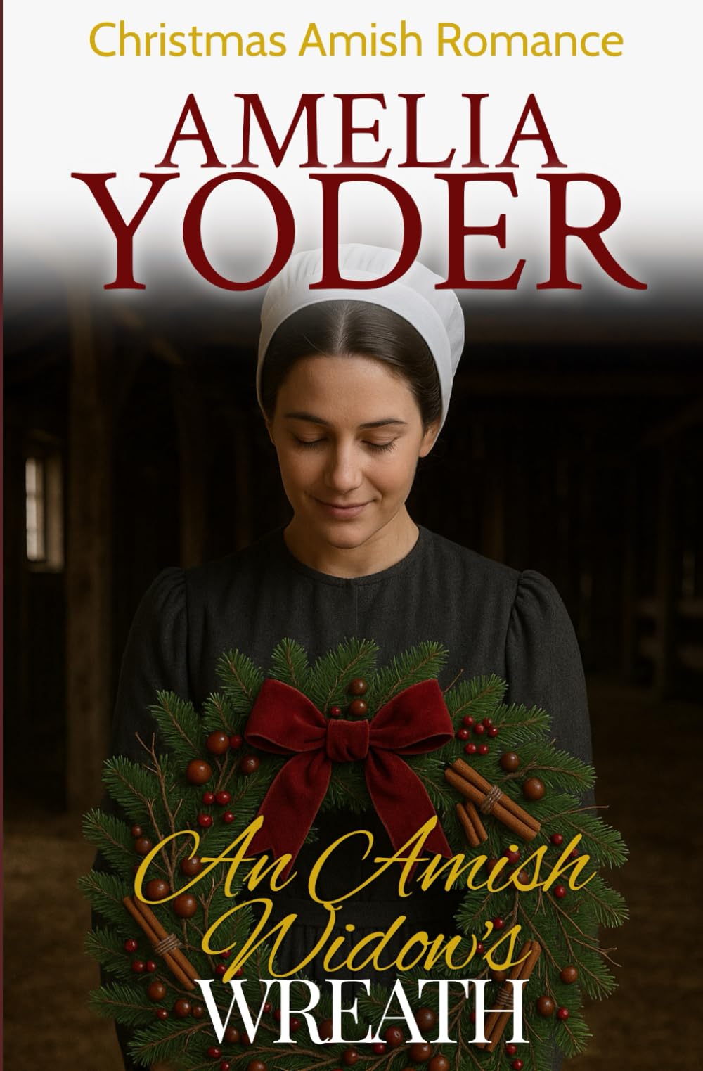 An Amish Widow's Wreath (Amish Tales of Love this Christmas)