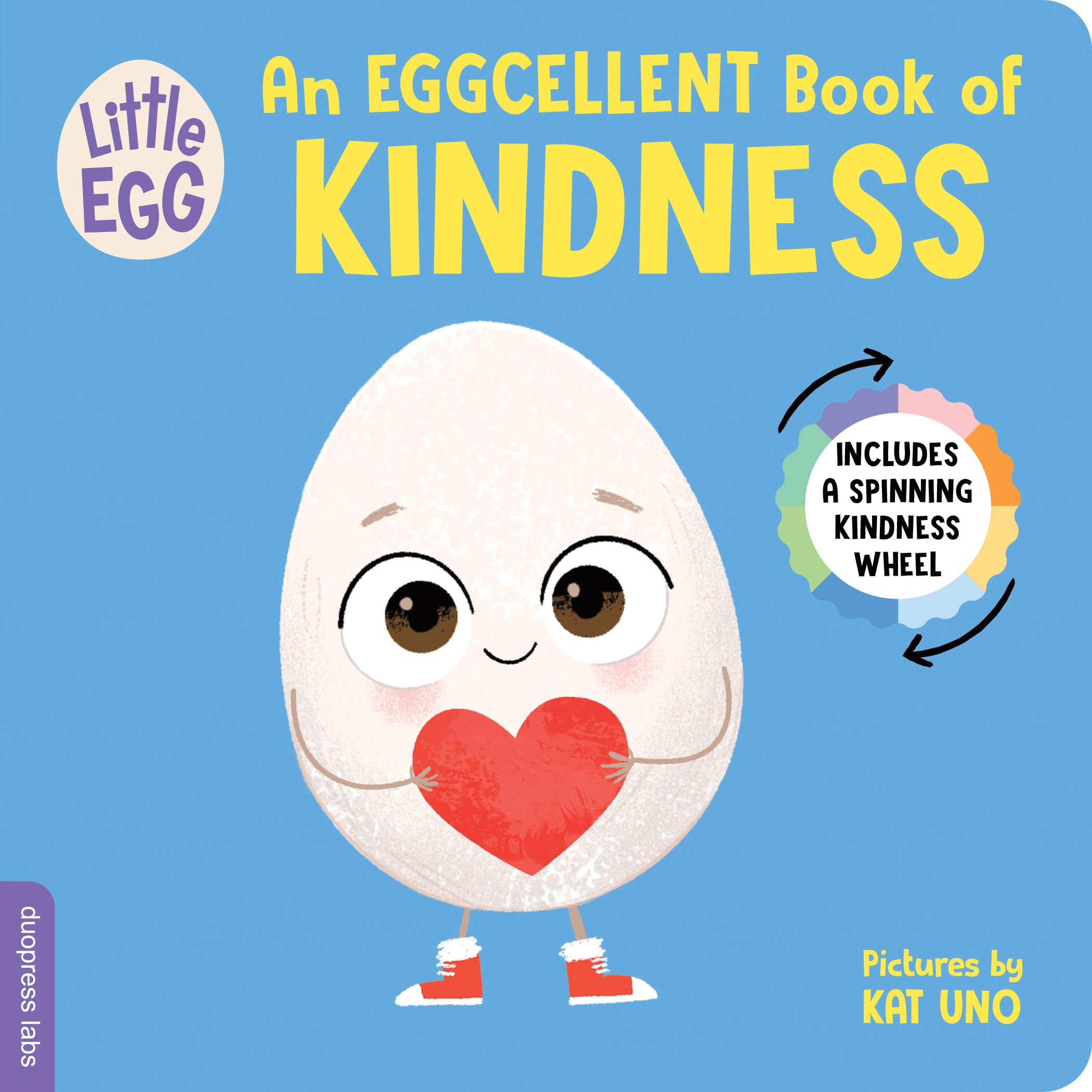 Little Egg: An Eggcellent Book of Kindness by  duopress, Kat Uno - 9781464225734