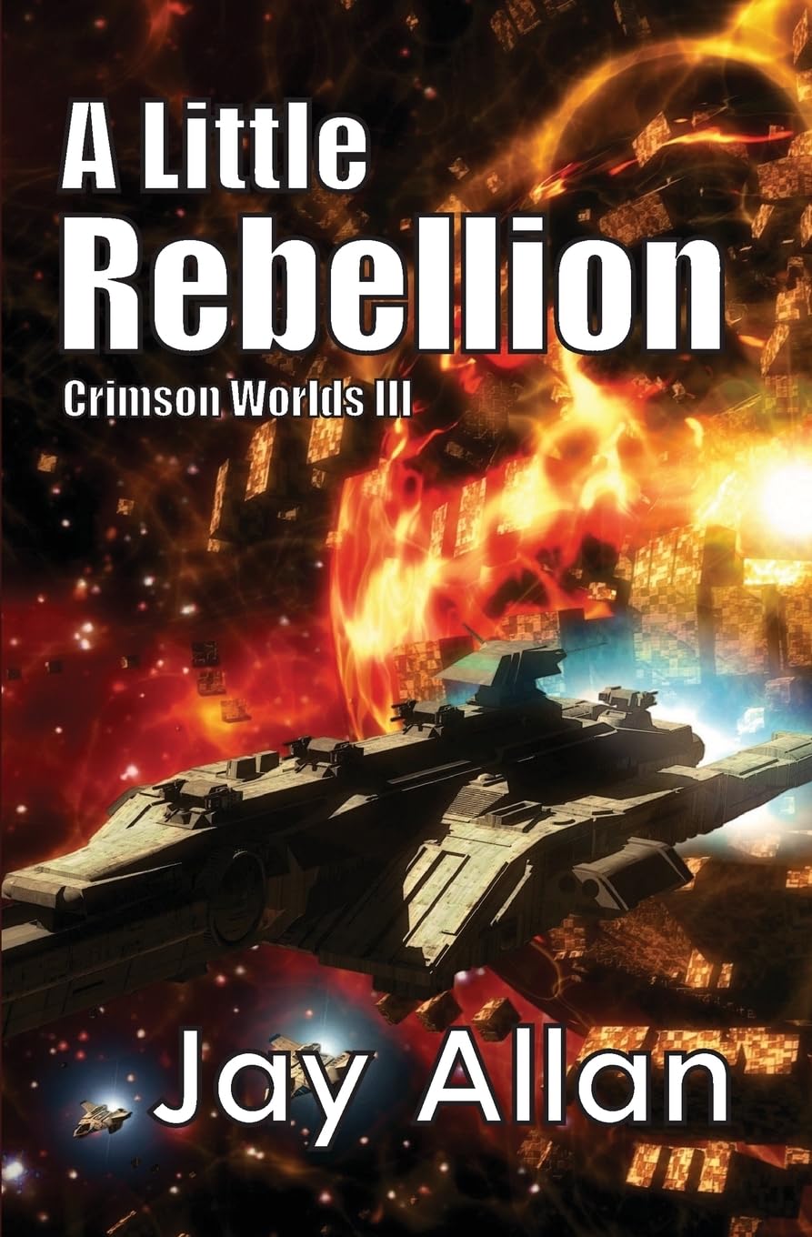A Little Rebellion: Crimson Worlds III