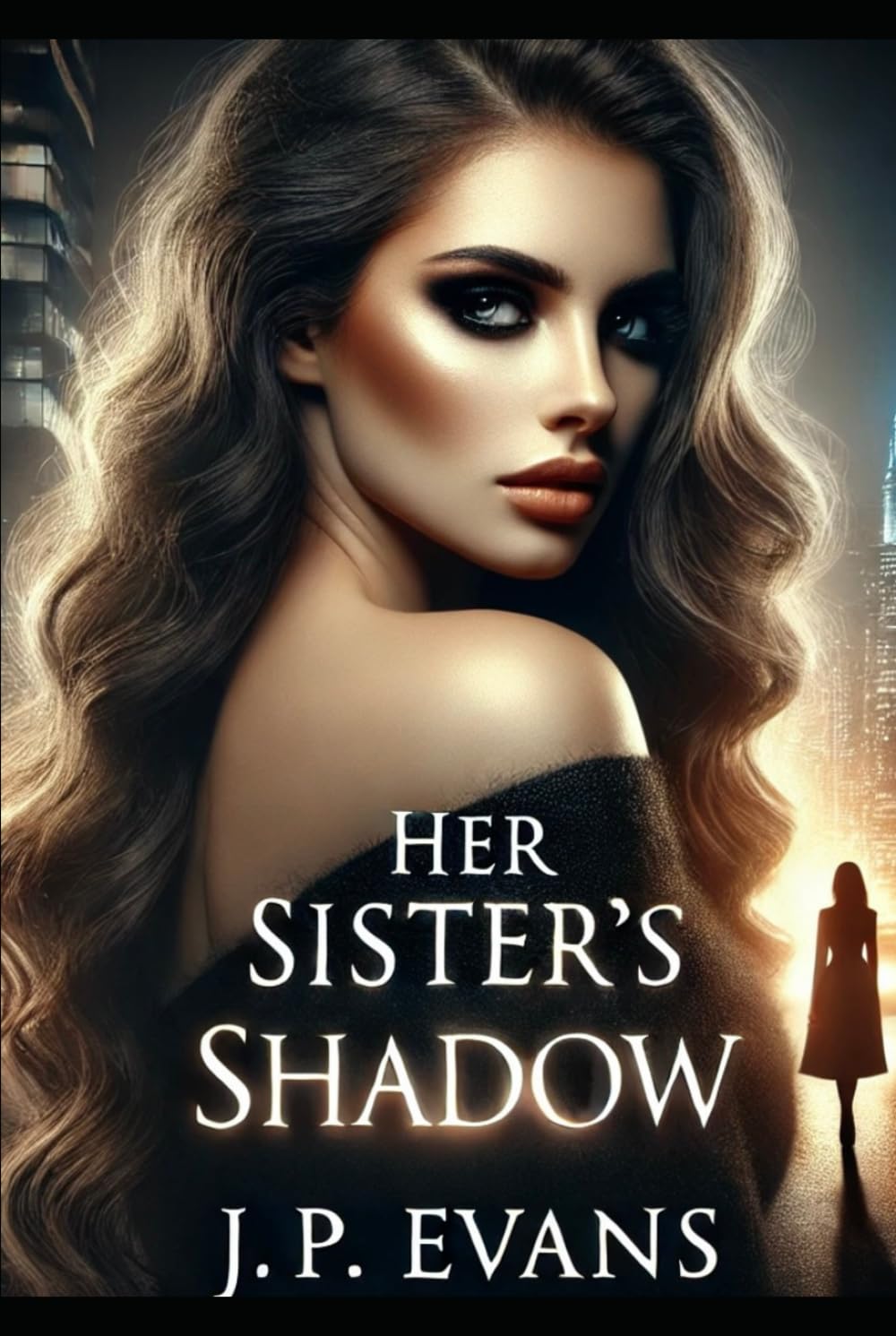 Her Sisters Shadow