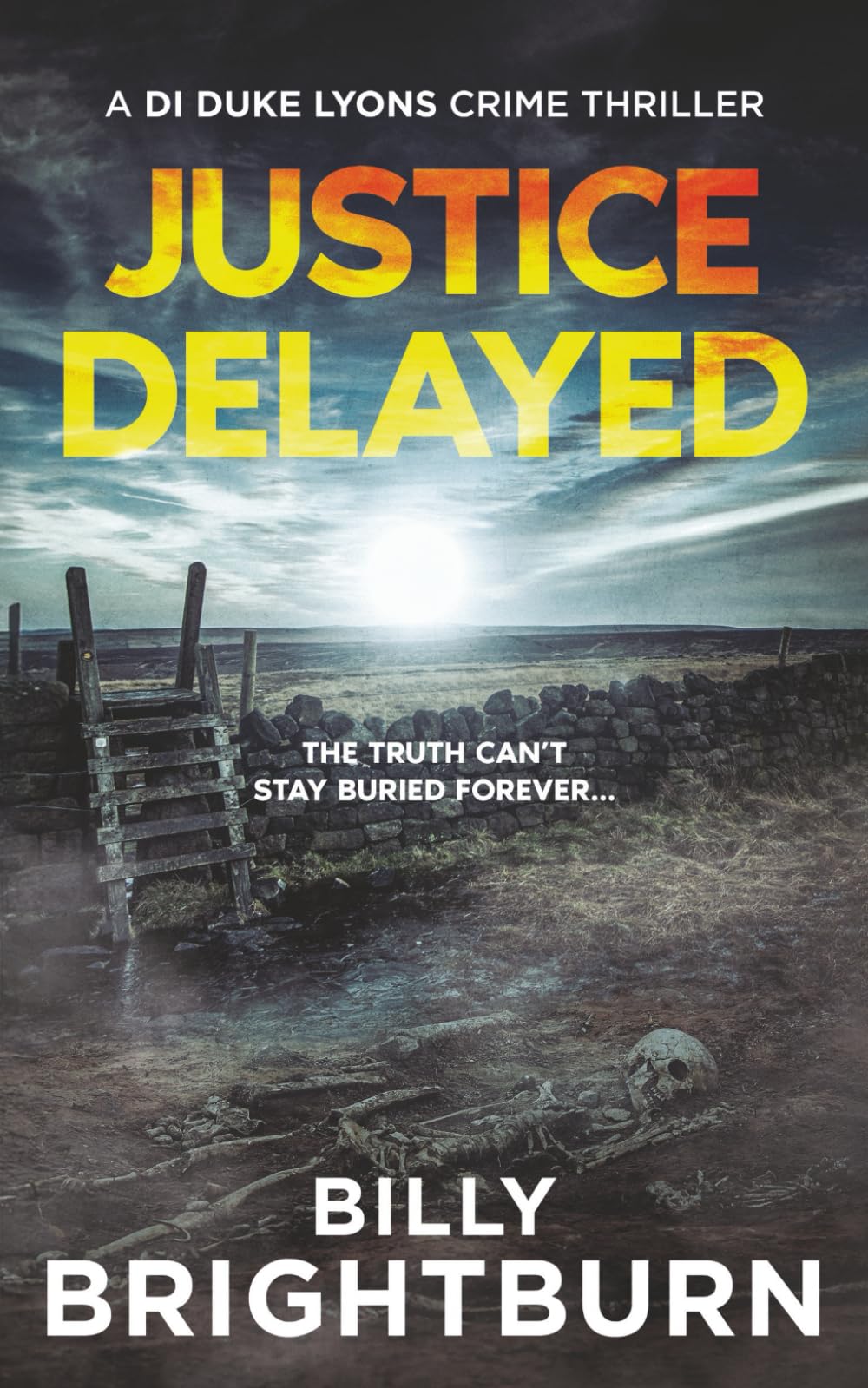 Justice Delayed: A DI Duke Lyons Crime Thriller