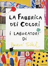 Scaricare La fabbrica dei colori. I laboratori di Hervè Tullet pdf gratis
