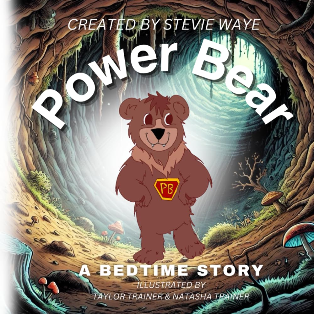 Power Bear A Bedtime Story