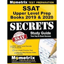 SSAT Upper Level Prep Books 2019 & 2020 SSAT Upper Level Secrets Study Guide, Full-Length Practice Test, Step-by-Step Review Video Tutorials Updated for the New Outline