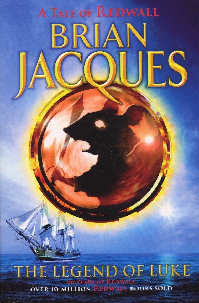The Legend of Luke: The twelfth book in the beloved, bestselling Redwall saga (Redwall, 12)