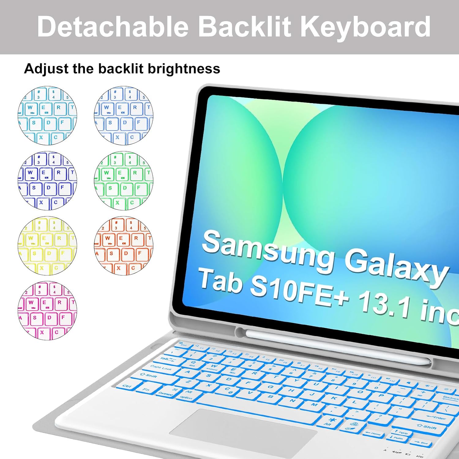 Keyboard Case for Samsung Galaxy Tab S10FE+ 13.1 inch, 7 Colors Backlit Keyboard with Smart Trackpad with S Pen Holder, Magnetic Detachable Wireless Keyboard for S10FE+ (Light Gray)
