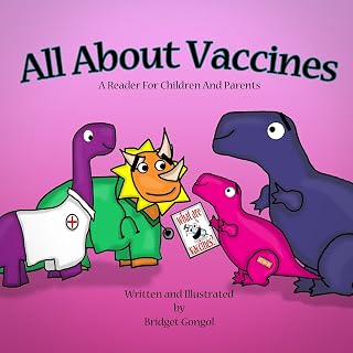All About Vaccines (Dinosaur Learning Series)