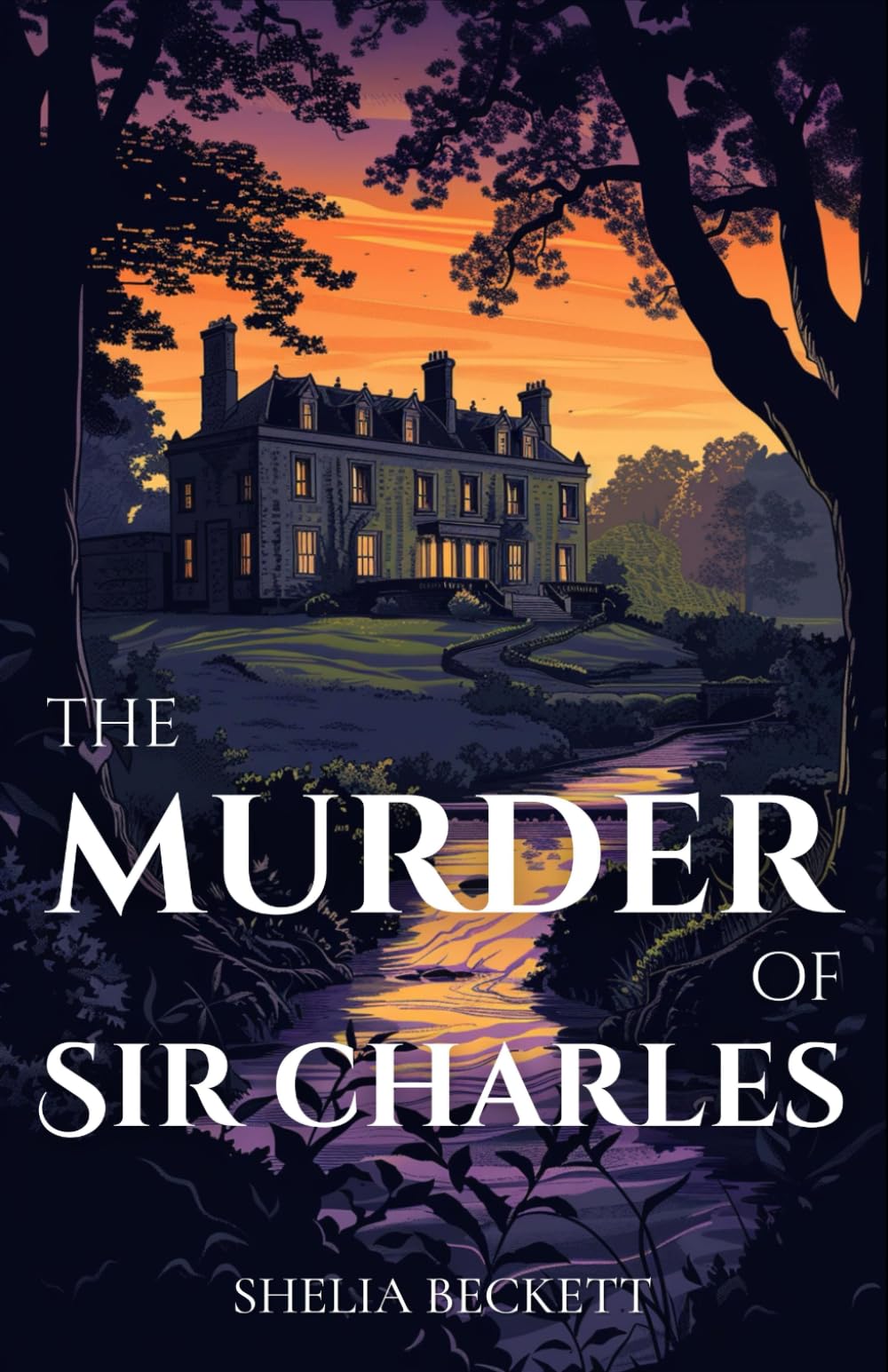 The Murder of Sir Charles: English Countryside Murder Mystery. Sir Charles Flanagan, retired industrialist, is found dead under mysterious ... and motives. (English Murder Mysteries)