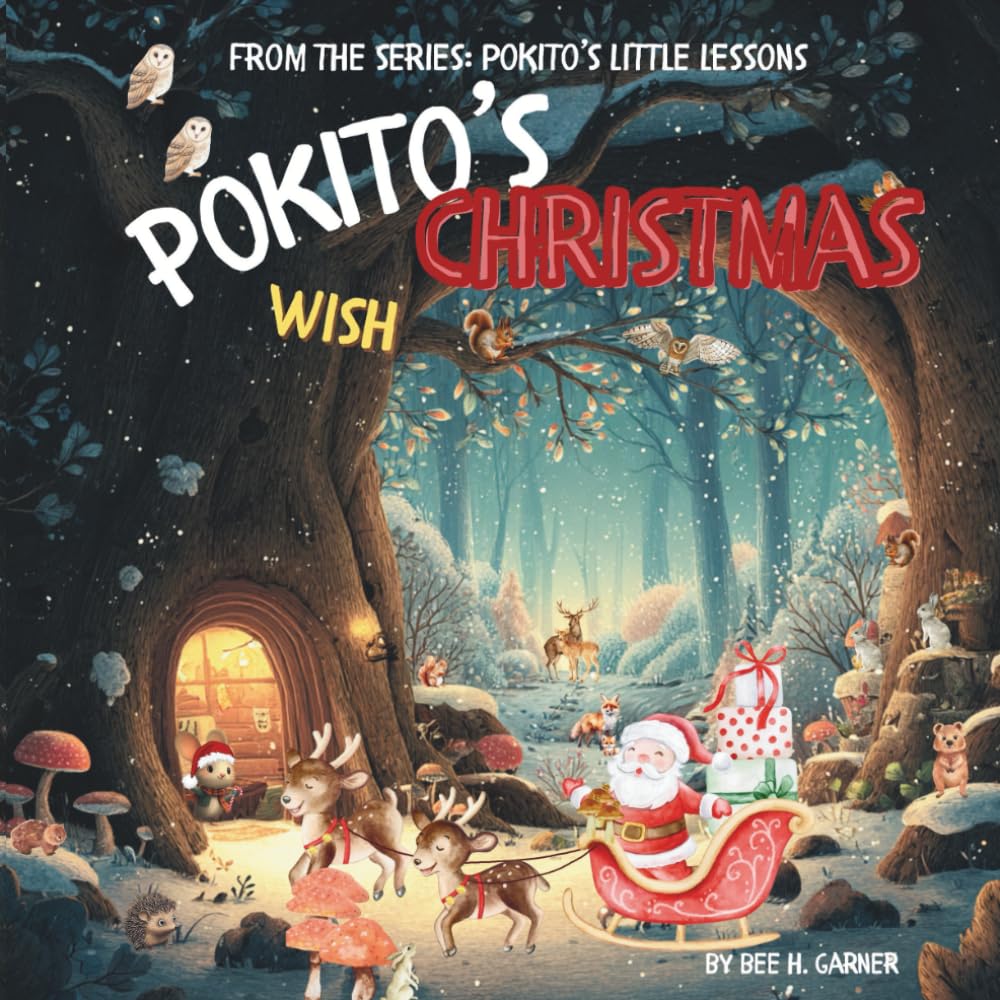 Pokito's Christmas Wish: A heartwarming Christmas tale for ages 3–6 about sharing, gratitude, and the magic of giving, from the author of Pokito the Tiny Hero.