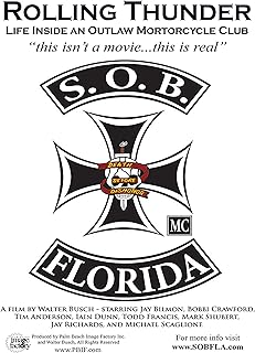 Rolling Thunder, Life Inside an Outlaw Motorcycle Club