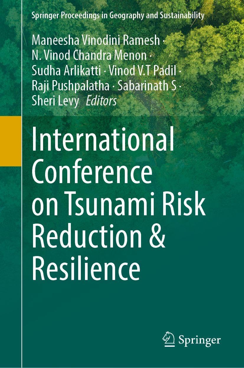 International Conference on Tsunami Risk Reduction and Resilience (Springer Proceedings in Geography and Sustainability)