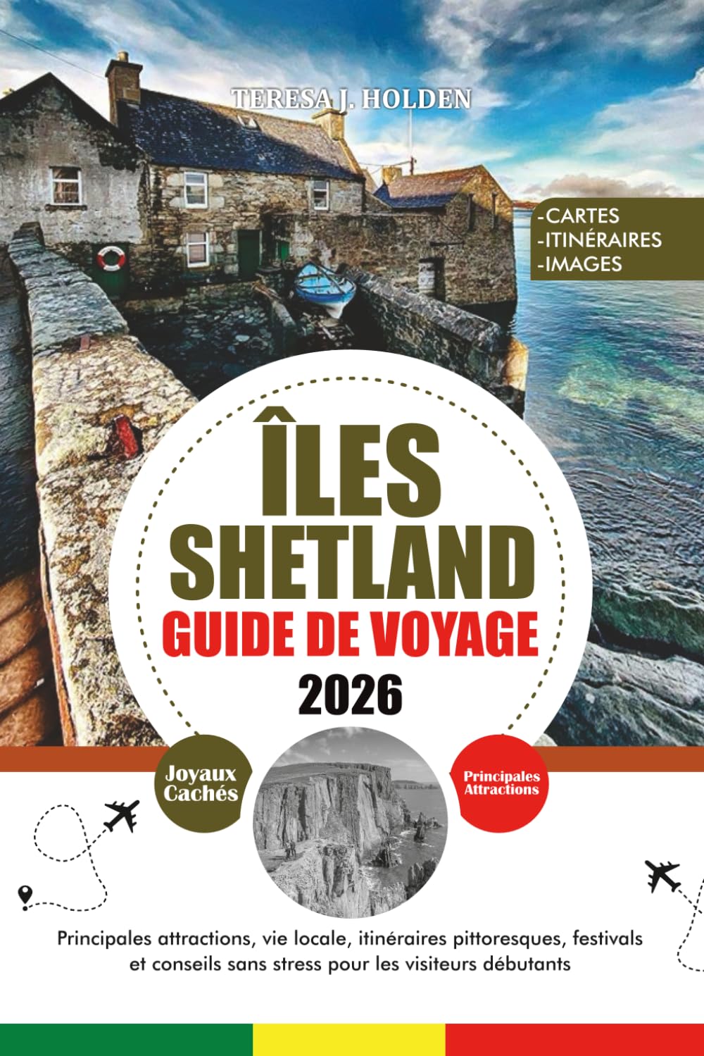 GUIDE DE VOYAGE ÎLES SHETLAND 2026: Principales attractions, vie locale, itinéraires pittoresques, festivals et conseils sans stress pour les visiteurs débutants
