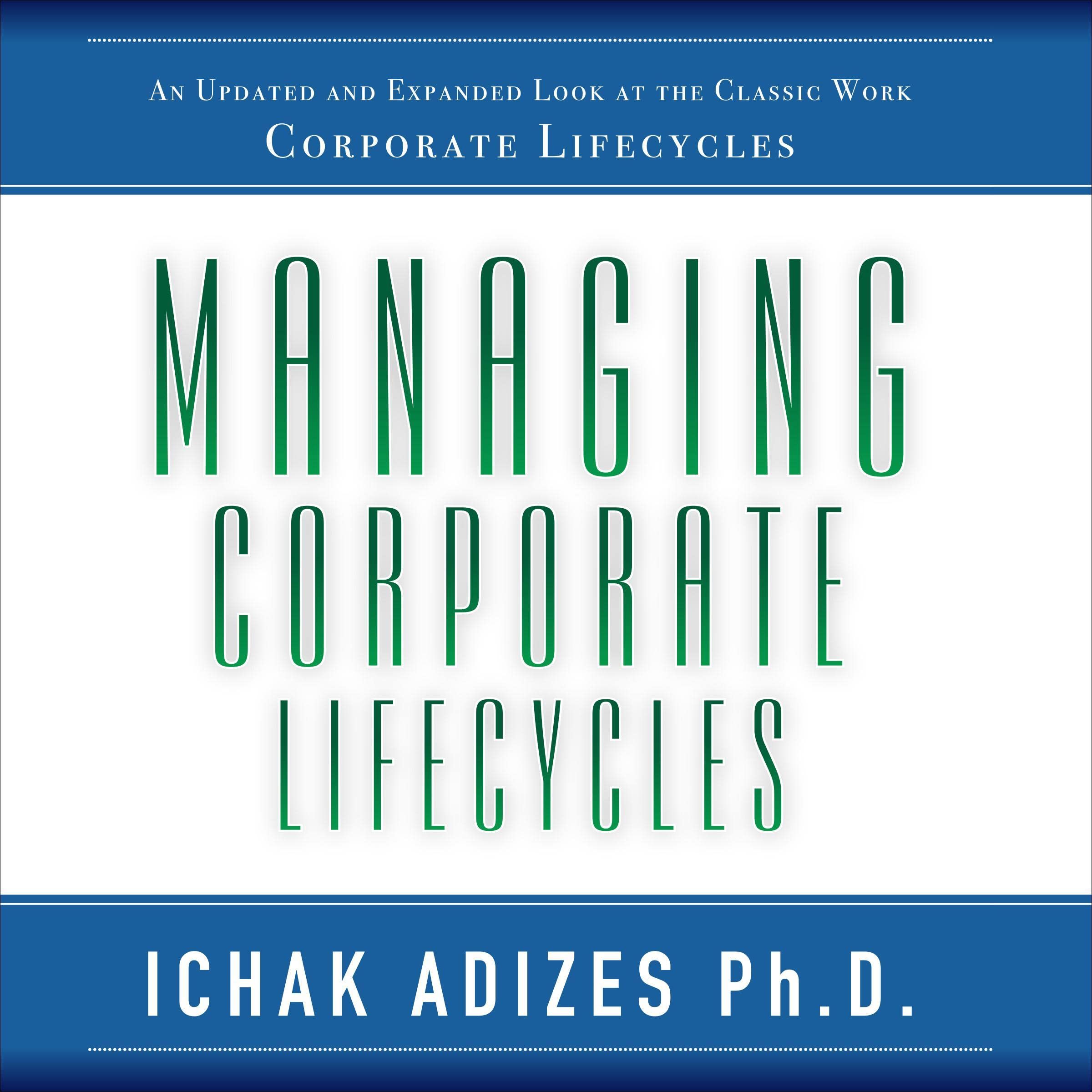 Cover art for Managing Corporate Lifecycles: Complete Edition