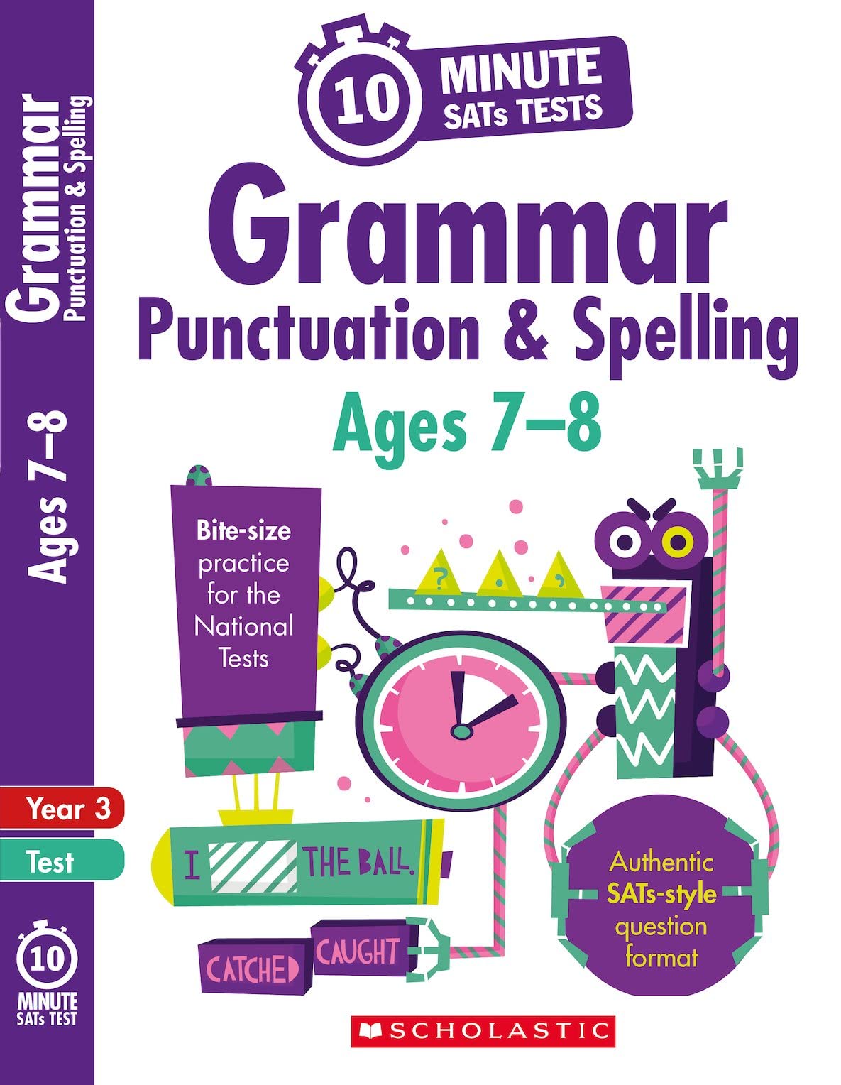 Quick test grammar, punctuation and spelling activities for children ages 7-8 (