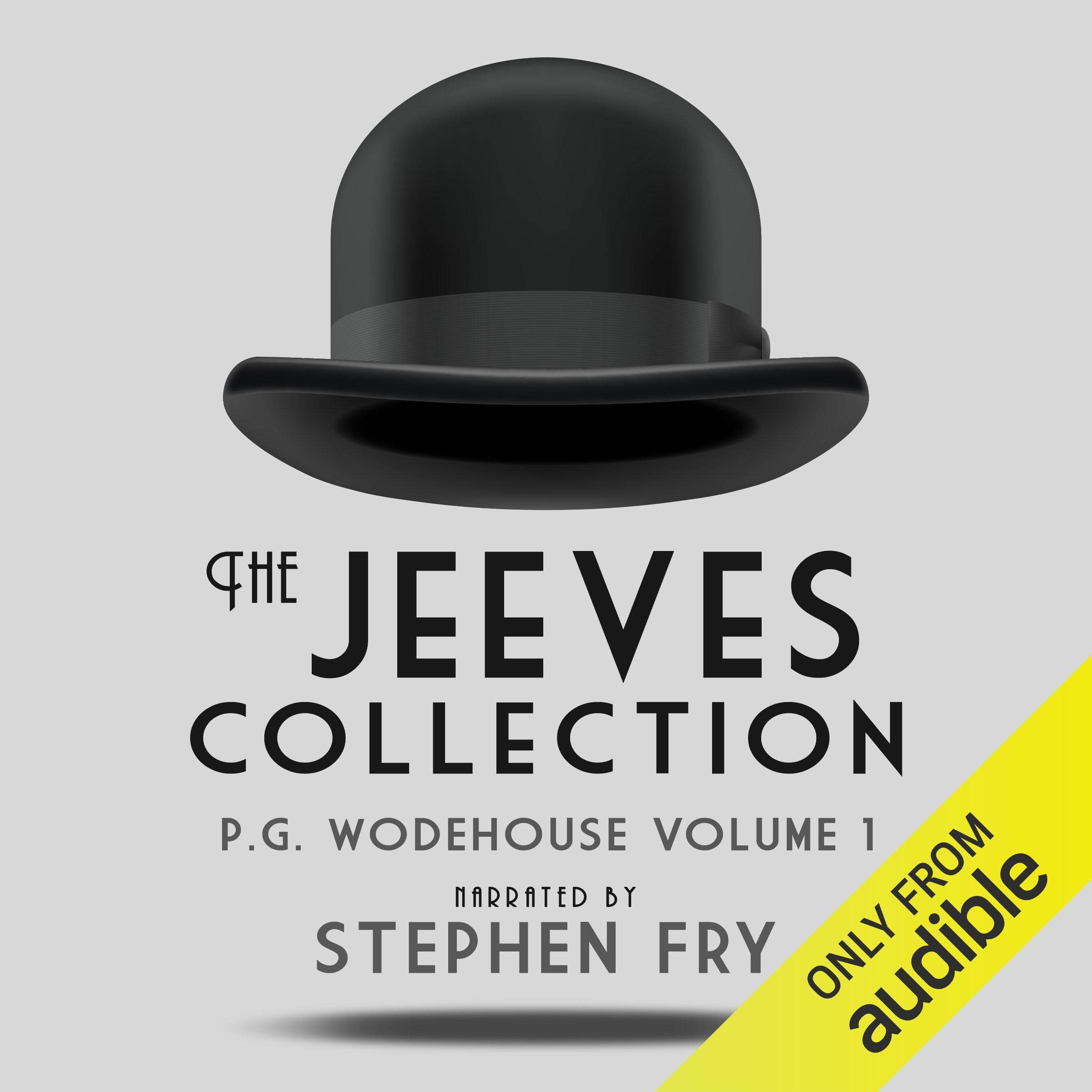 P.G. Wodehouse Volume 1: The Jeeves Collection