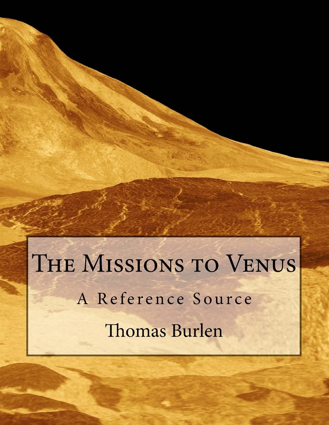 The Missions to Venus: A Reference Source