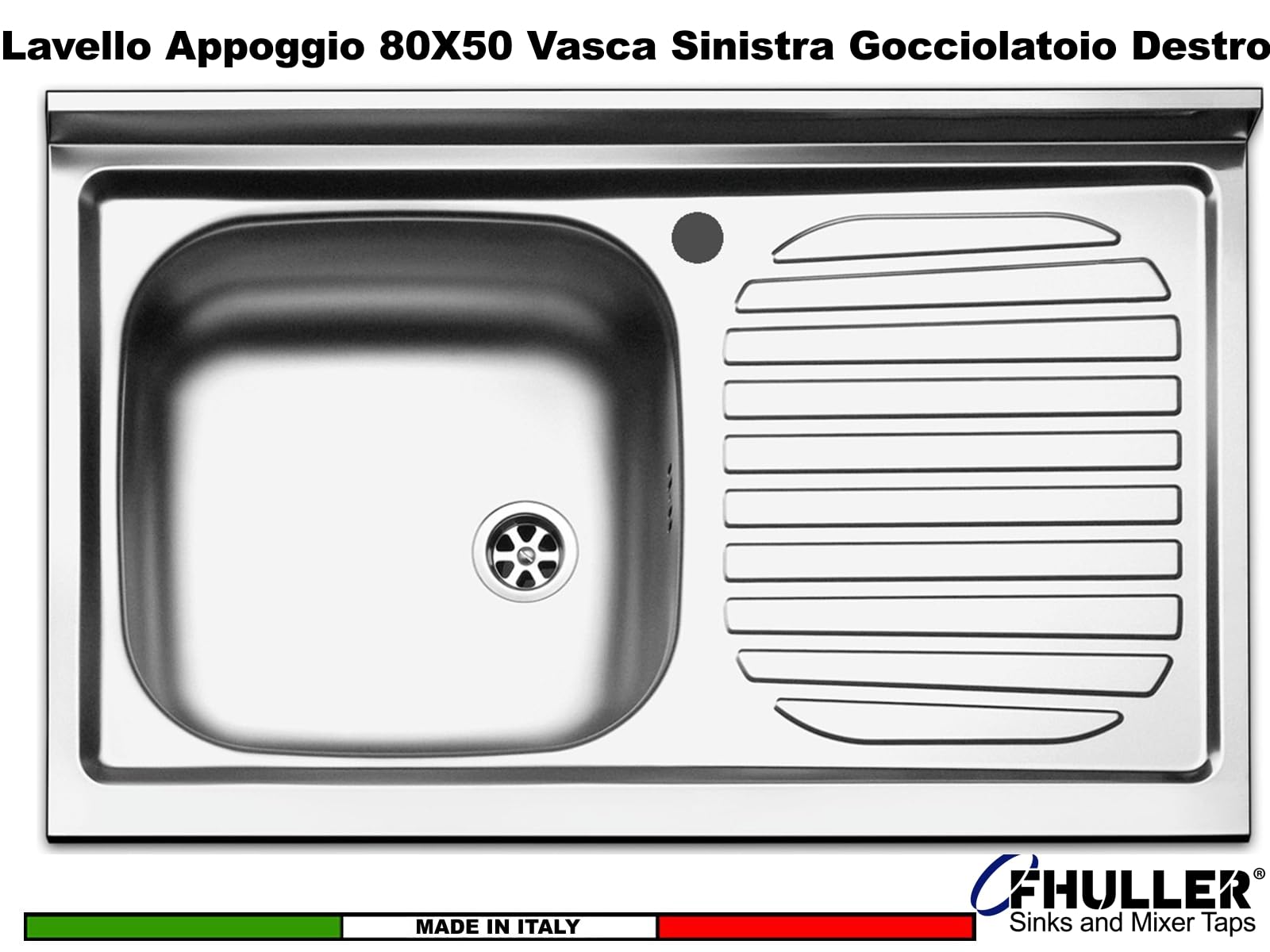Lavello d'appoggio in acciaio inox Con 1 vaschetta 80cm gocciolatoio a sx