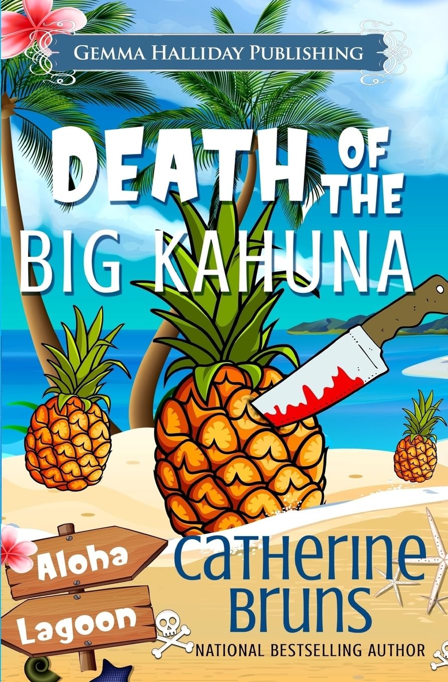 Death of the Big Kahuna: Volume 6 (Aloha Lagoon Mysteries)