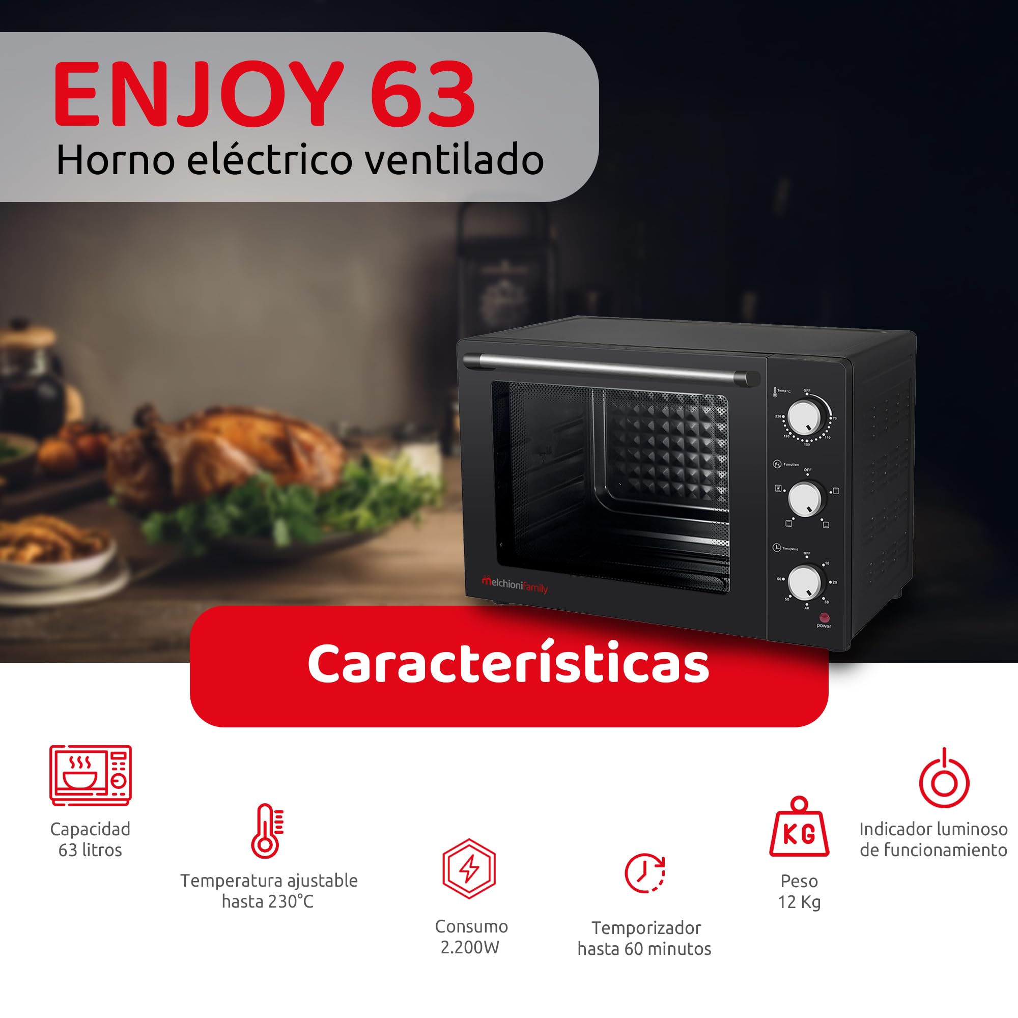 Horno Electrico de Sobremesa Ventilado ENJOY, Hornillo Eléctrico con Asador, Capacidad 63 litros, Temperatura 230°, Potencia Horno Pizza 2200 W