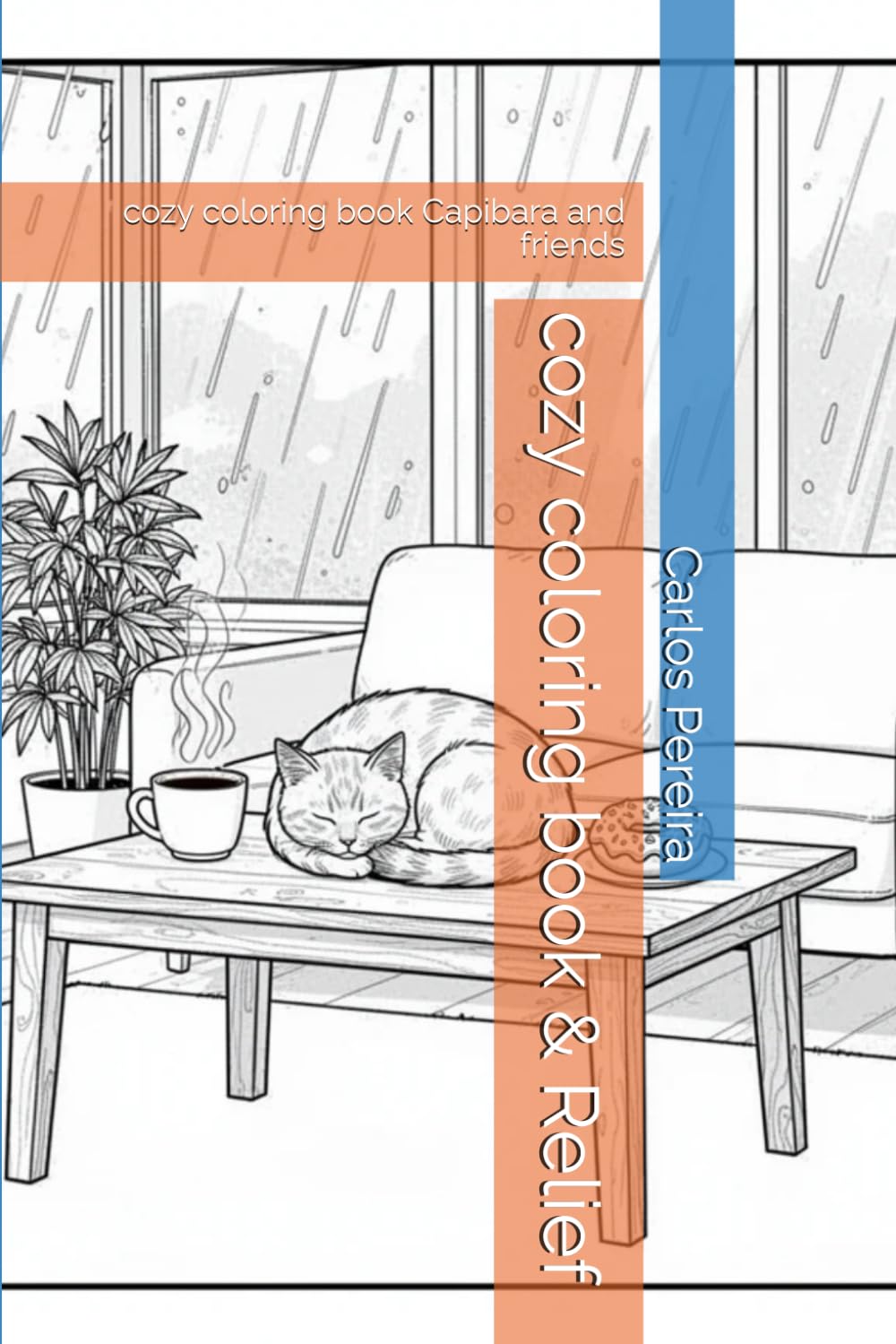 cozy coloring book & Relief: cozy coloring book Capibara and friends