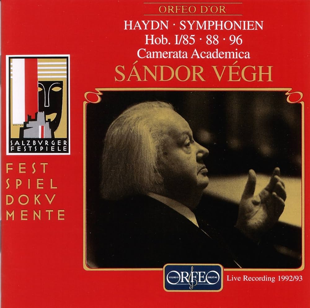 Joseph Haydn, Sandor Vegh, Camerata Academica - Haydn