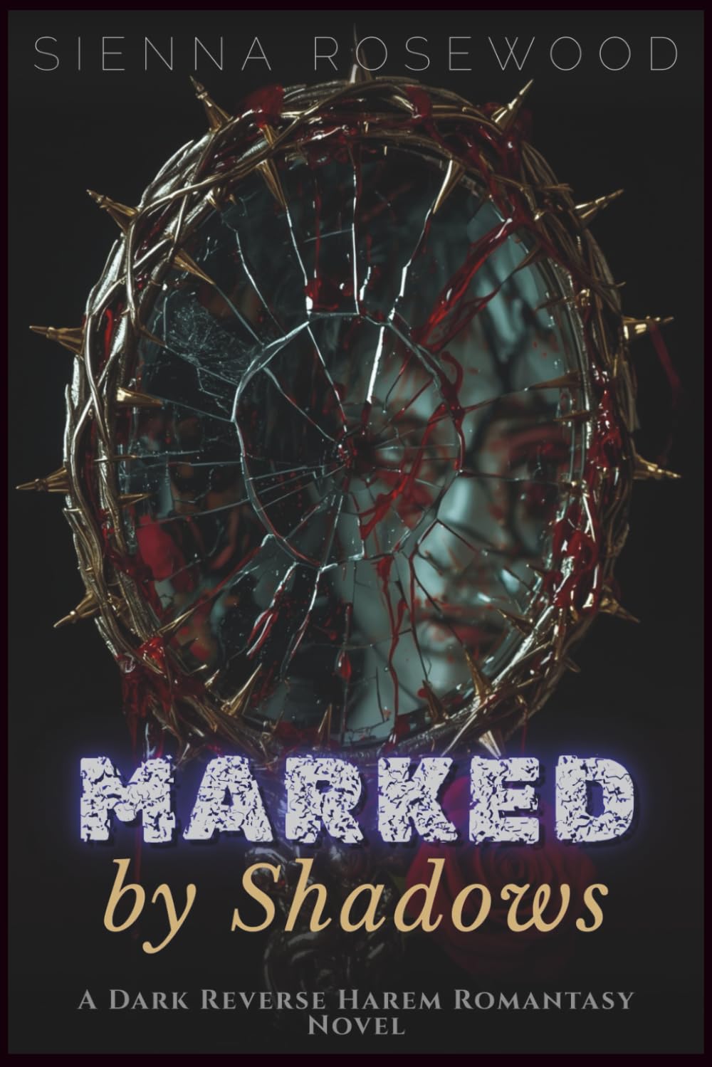 Marked by Shadows: A Dark Reverse Harem Romantasy Novel (Claimed by the Supernaturals)