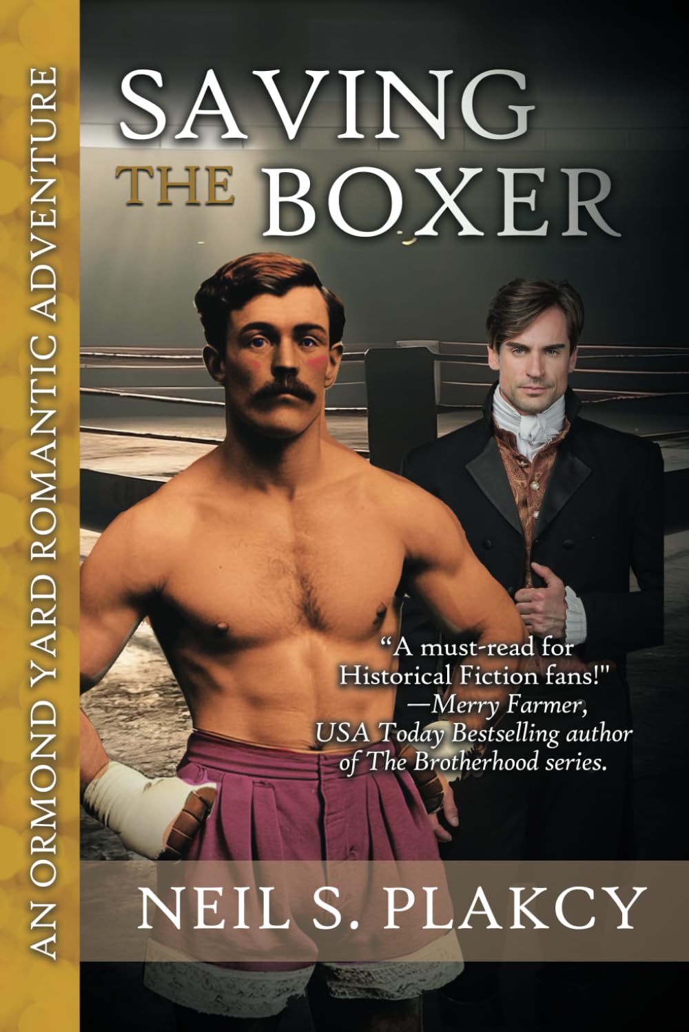Saving the Boxer: A Wounded Men, Found Family MM Victorian Romance (Ormond Yard Romantic Adventures)