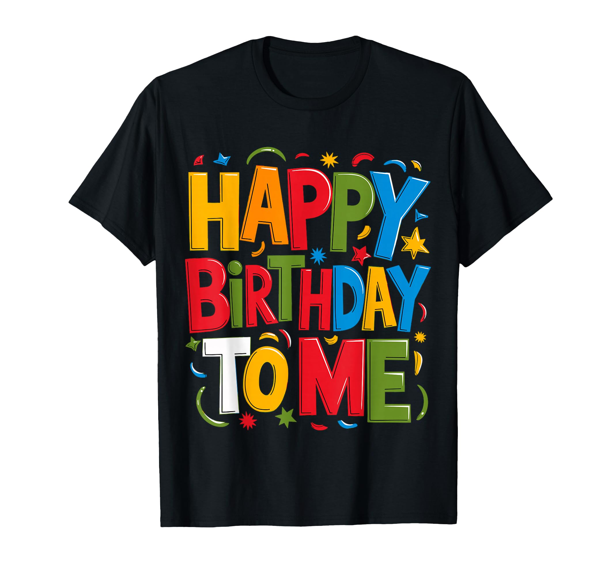 Happy Birthday to me Birthday Party T-Shirt