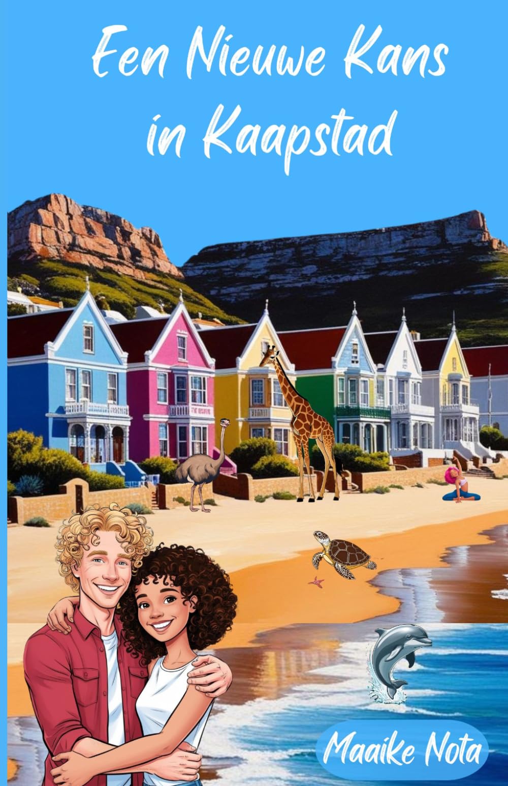 Een Nieuwe Kans in Kaapstad (De Romantische Reizigers)