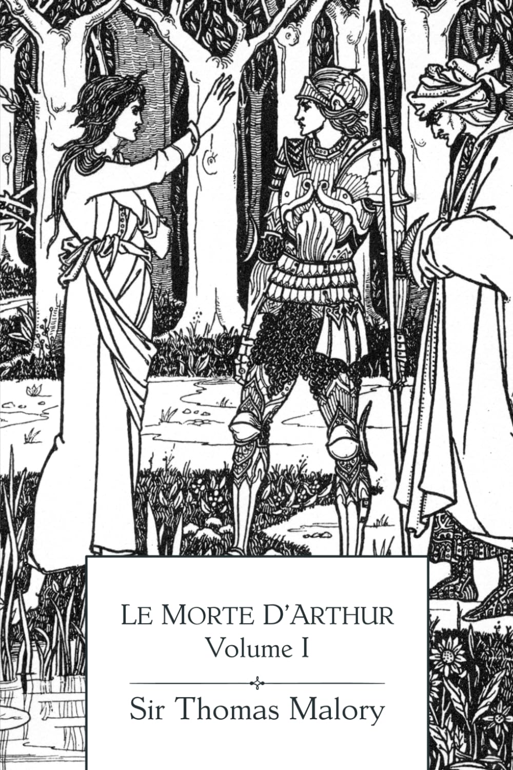 Le Morte D'Arthur: Volume I