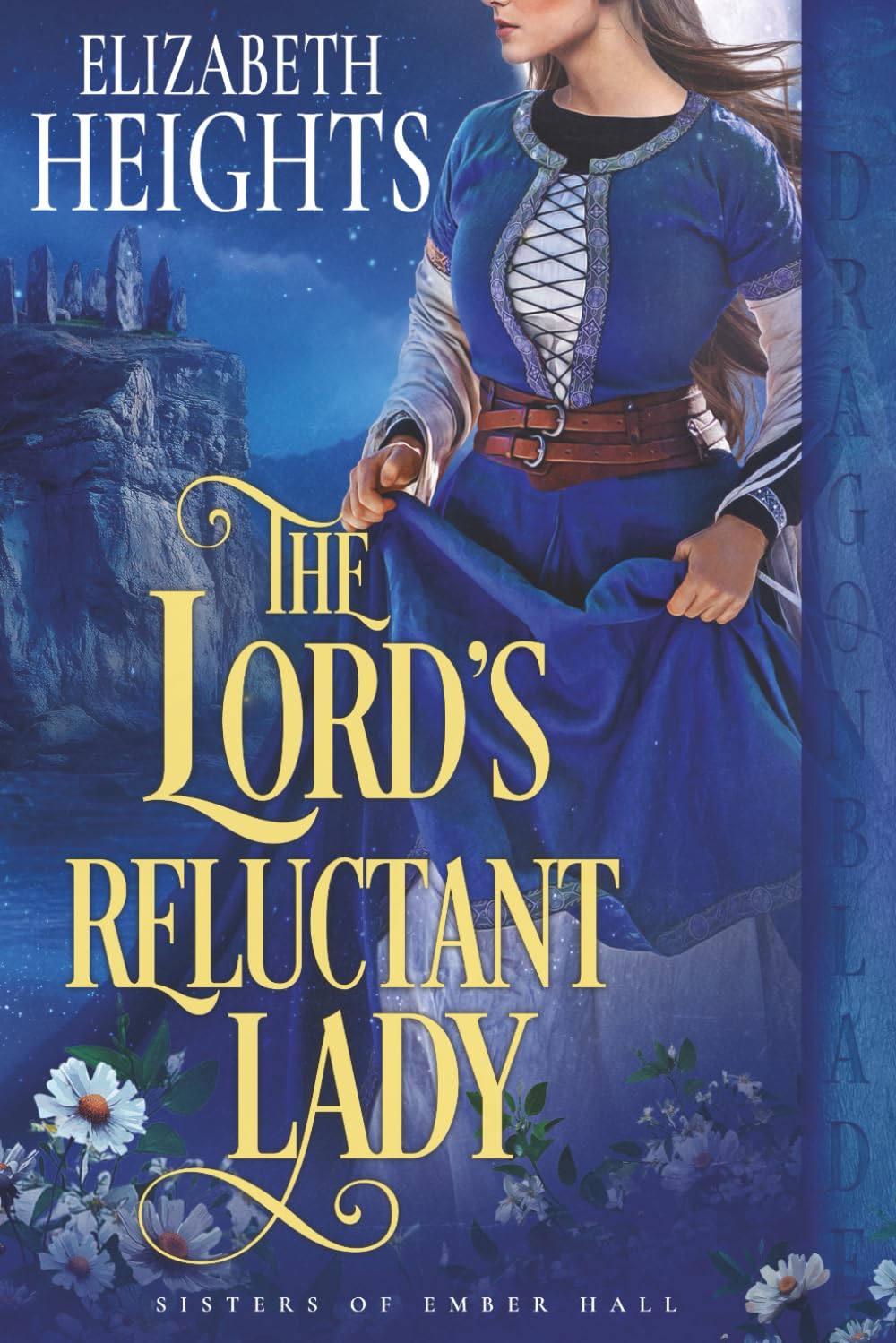 The Lord’s Reluctant Lady: Medieval Historical Romance (Sisters of Ember Hall)