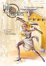 Download L'Union des ténèbres (La Ligue des ténèbres t. 13) PDF