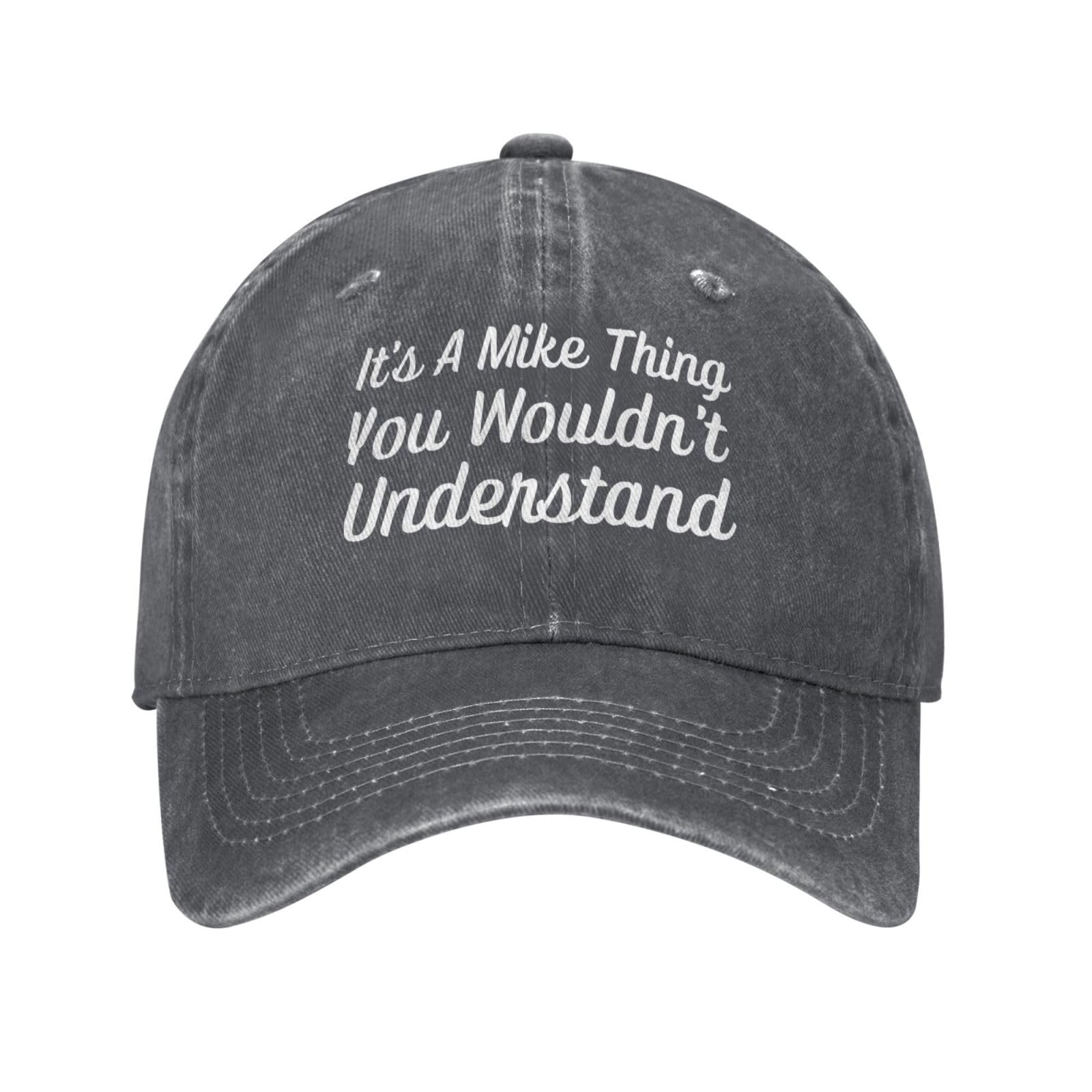 Melbrakin It's A Mike Thing You Wouldn't Understand Denim Hat Baseball Cap