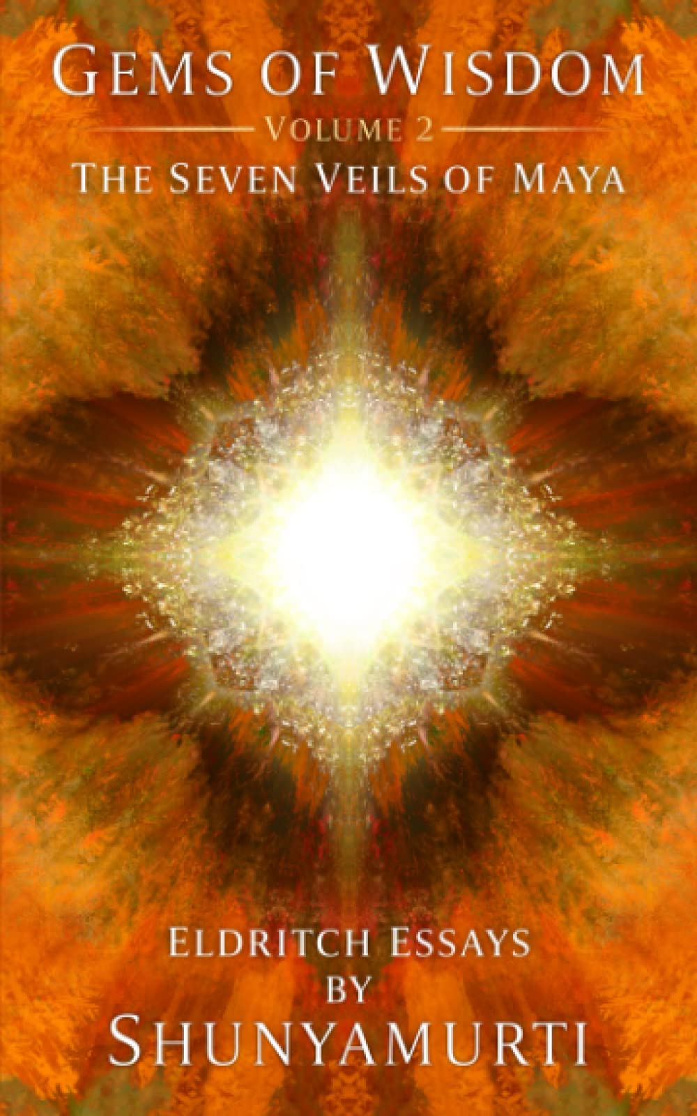 The Seven Veils of Maya (Gems of Wisdom)