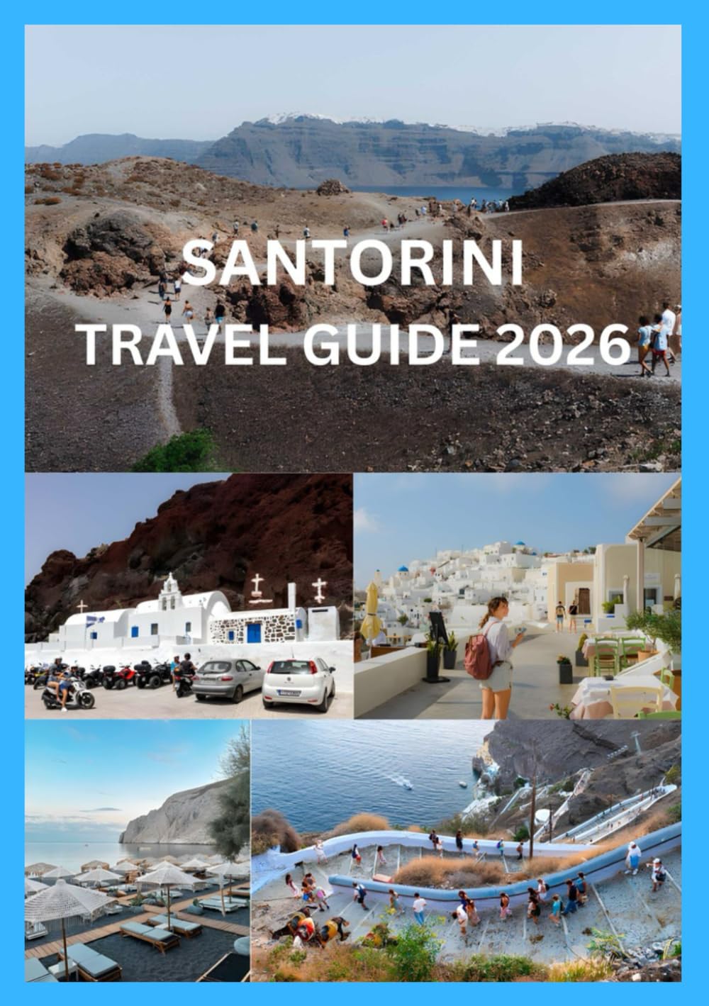 SANTORINI TRAVEL GUIDE 2026