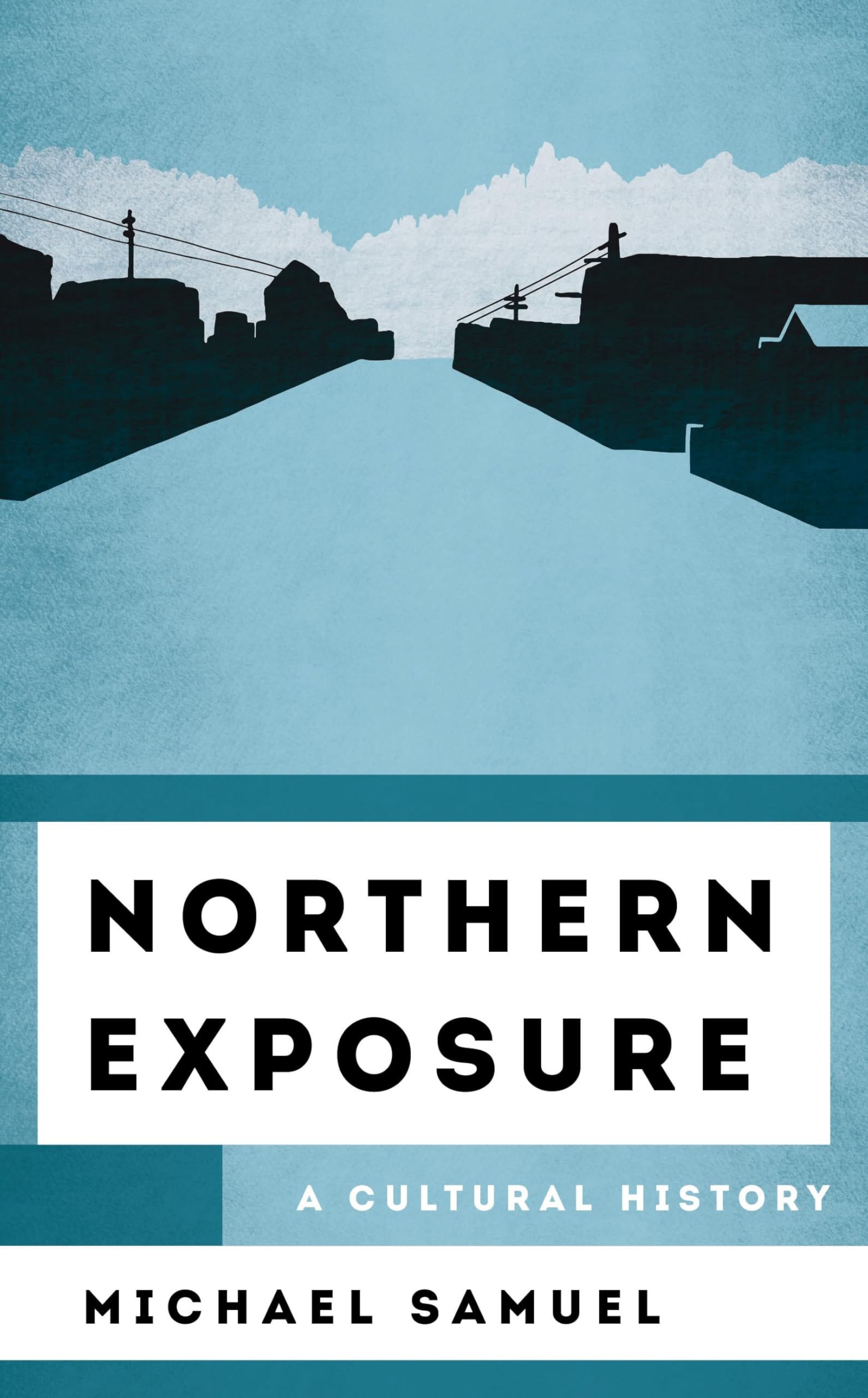 Northern Exposure l'ouvrage de référence sur l'histoire culturelle boréale en version anglaise