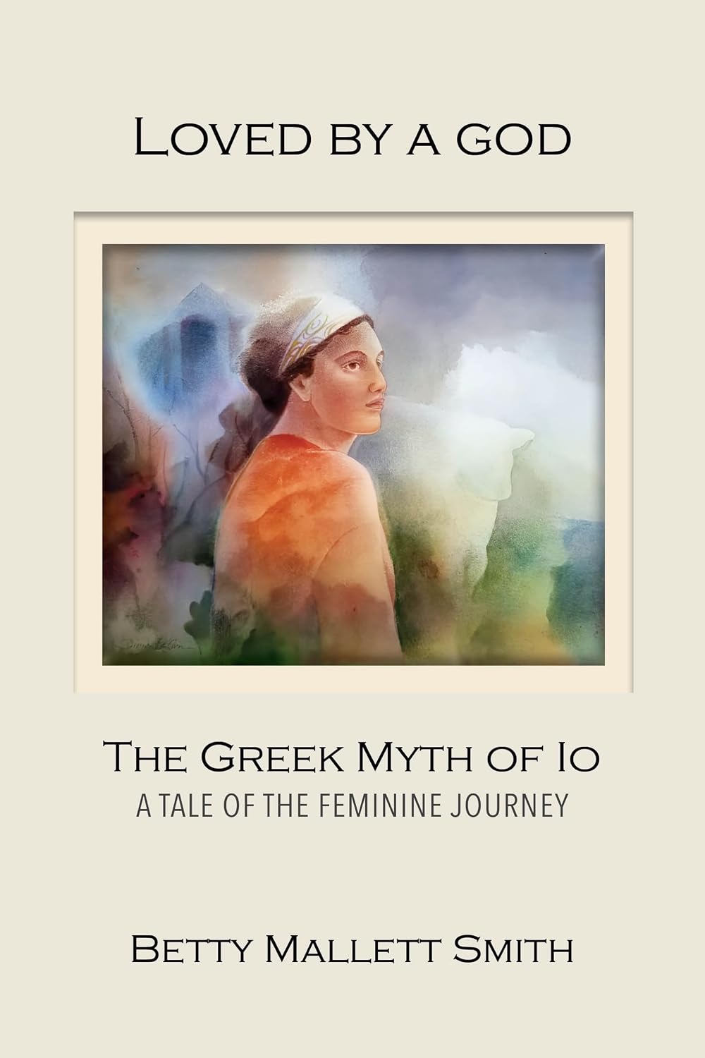 Loved by a god: The Greek Myth of Io: A Tale of the Feminine Journey